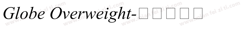 Globe Overweight字体转换